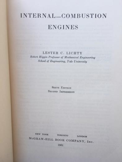 Internal Combustion Engines - sixth edition, 1951